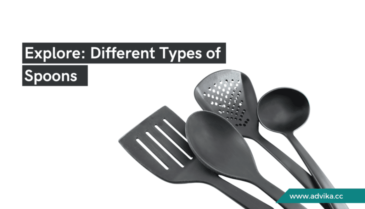 Different Types of Spoons