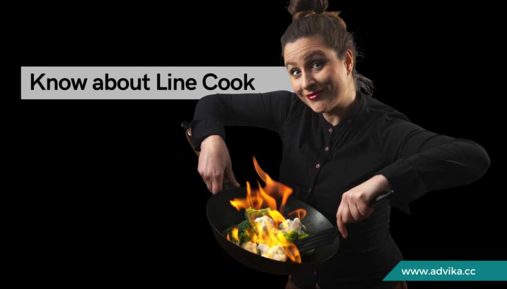 What Is a Line Cook