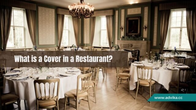 What is a Cover in a Restaurant What is a Cover in a Restaurant