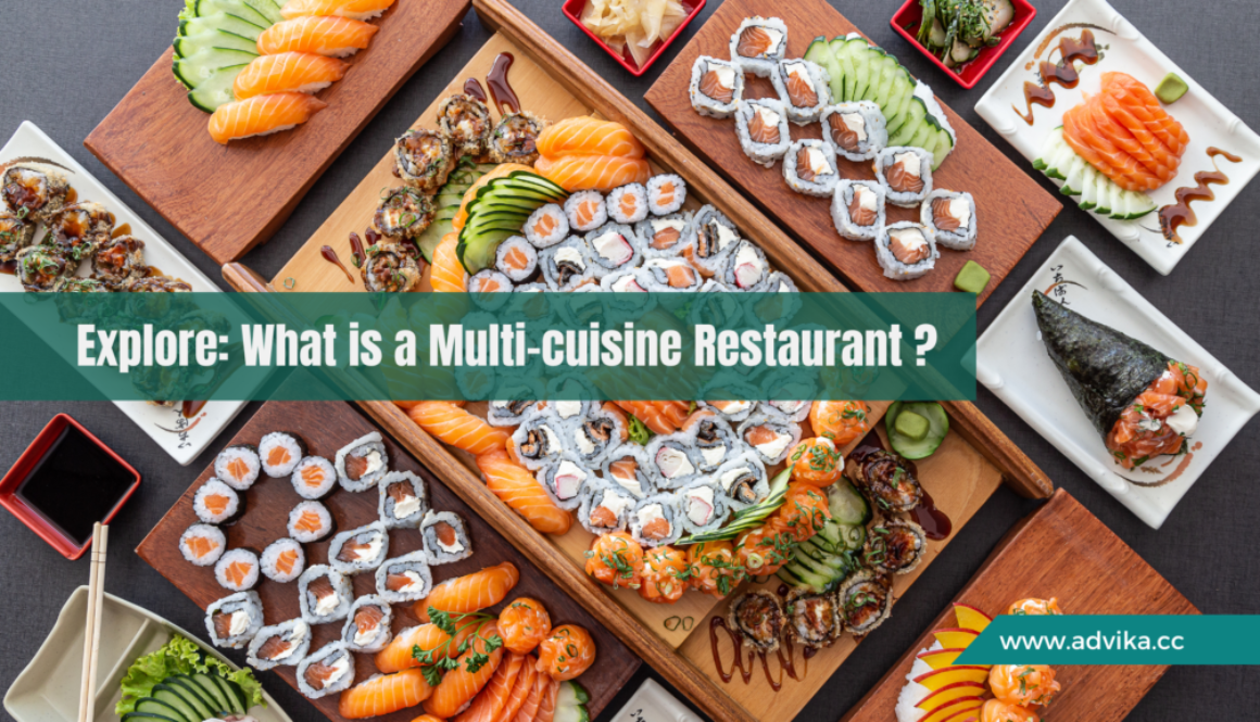 What is a Multi-cuisine Restaurant