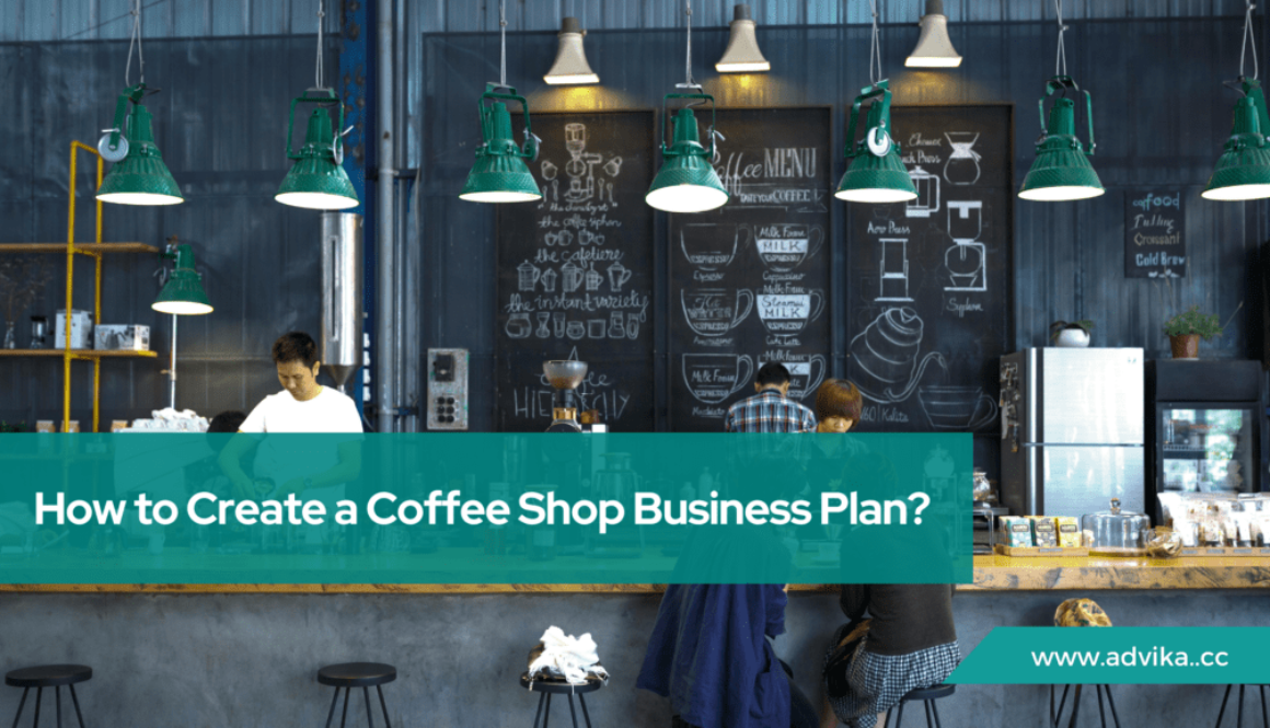 How to Create a Coffee Shop Business Plan?